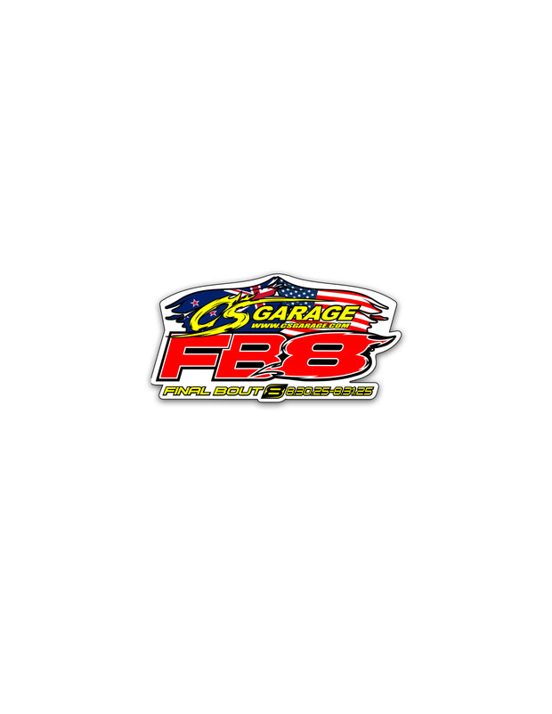 C's Garage Final Bout 8 Sticker